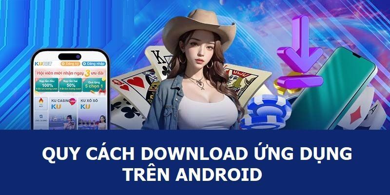 Cập nhật tải app Kubet